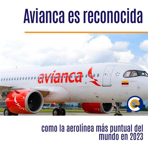 Avianca Es Reconocida Como La Aerol Nea M S Puntual Del Mundo En