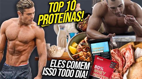 10 Melhores Fontes De ProteÍna Para Definição E Massa Muscular 🔥🥩