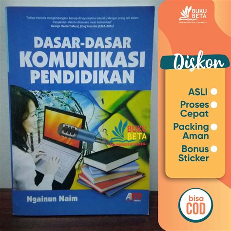 Jual Dasar Dasar Komunikasi Pendidikan Ngainun Naim Shopee Indonesia