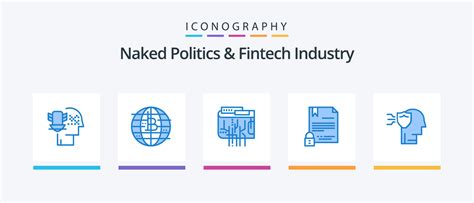 Naked Politics And Fintech Industry Blue 5 Icon Pack Including Document