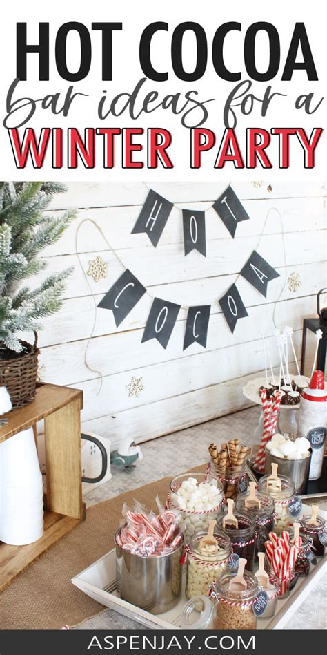 Hot Cocoa Bar Ideas For Your Upcoming Winter Party Aspen Jay
