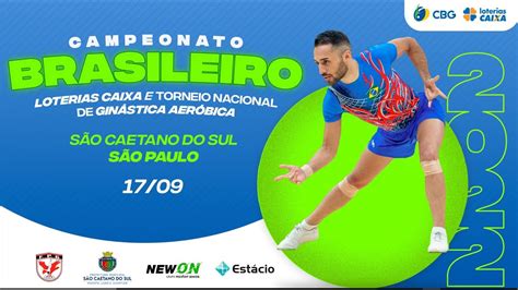 Campeonato Brasileiro Loterias Caixa E Torneio Nacional De Gin Stica