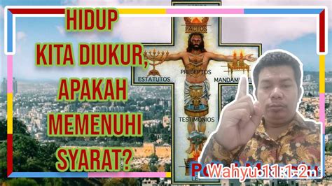 hidup kita diukur ditimbang  ditakar apakah memenuhi syarat youtube