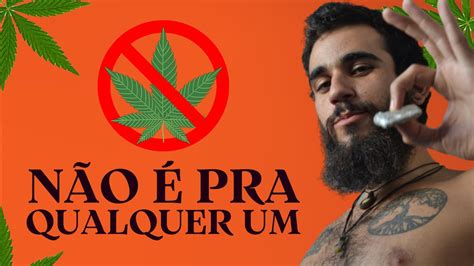 Parar De Fumar Maconha N O Pra Qualquer Um Youtube