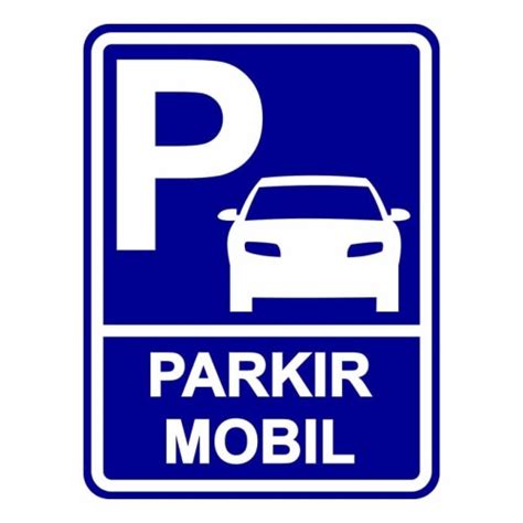 Jual Rambu Sign Parkir Mobil 45cm X 60cm Plat Alumunium Kota Bandung