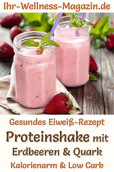 Erdbeer Proteinshake Mit Quark Eiwei Shake Rezept Zum Abnehmen