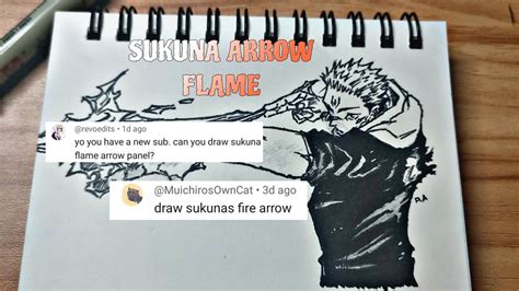 Drawing Sukuna Flame Arrow From Jujutsu Kaisen Manga Animeedit