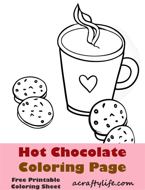 Fun Free Hot Chocolate Coloring Page Printable Sheet A Crafty Life