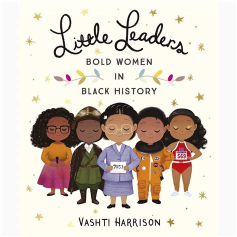 Little Leaders Bold Women In Black History Paperback Book