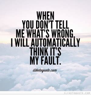 Its Always My Fault Quotes. QuotesGram