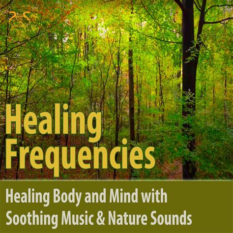 ‎Healing Frequencies - Healing Body and Mind with Soothing Music ...