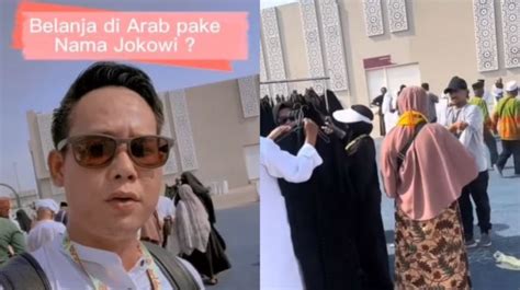 Pria Ini Belanja Di Arab Saudi Kaget Pedagang Sebut Nama Jokowi Untuk