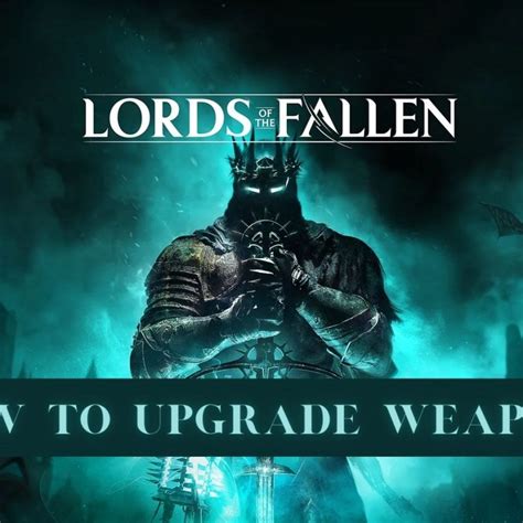 Lords of the Fallen: 5 Best Armors And Locations - VeryAli Gaming