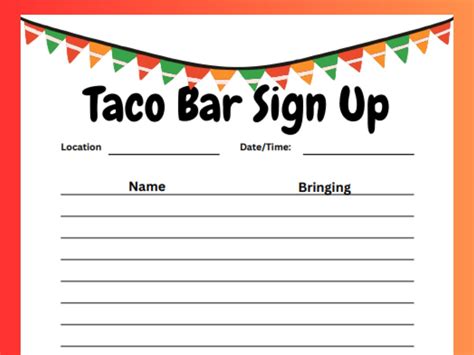 Taco Bar Sign Up Taco Tuesday Meal Sign Up Sheet Taco Bar Menu