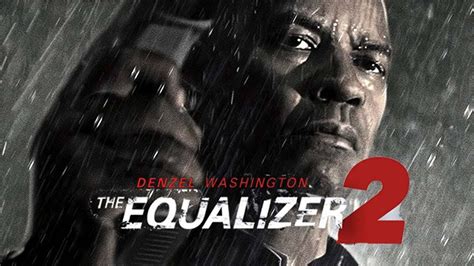 THE EQUALIZER 2 Is Now Out On 4K UHD Blu Ray SteelBook And Blu Ray