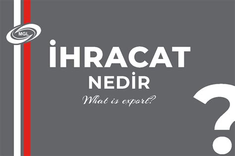 İhracat nedir Metroport Logistics