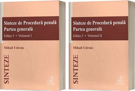 Sinteze De Procedura Penala Partea Generala Volumul 1 2 Mihail Udroiu