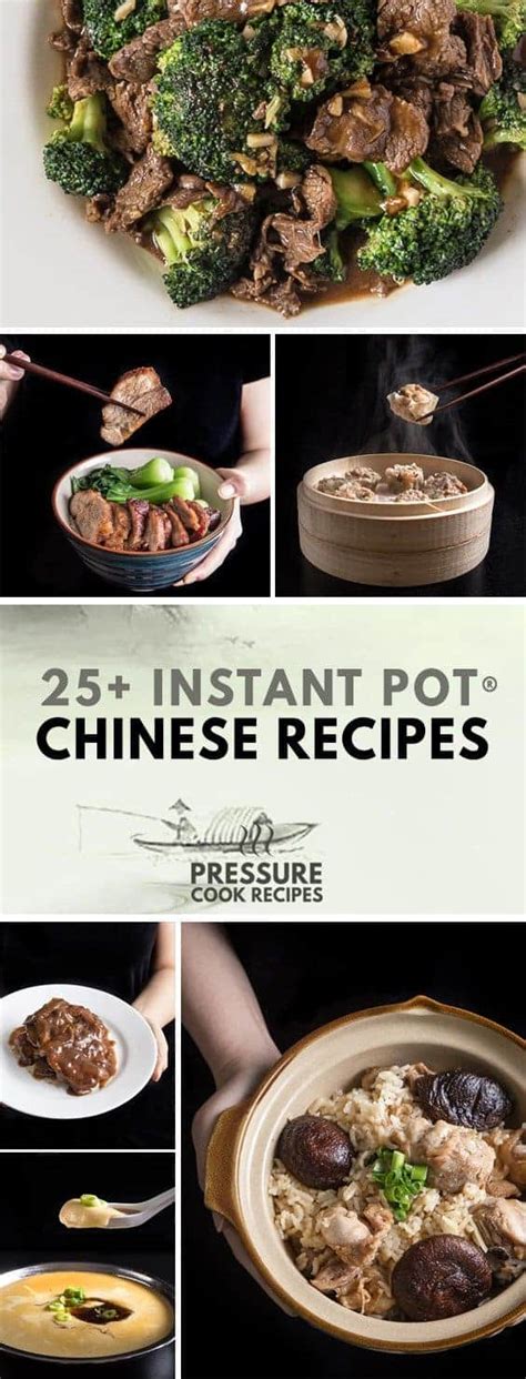 25 Pressure Cooker Chinese Recipes You Need To Try Instant Pot