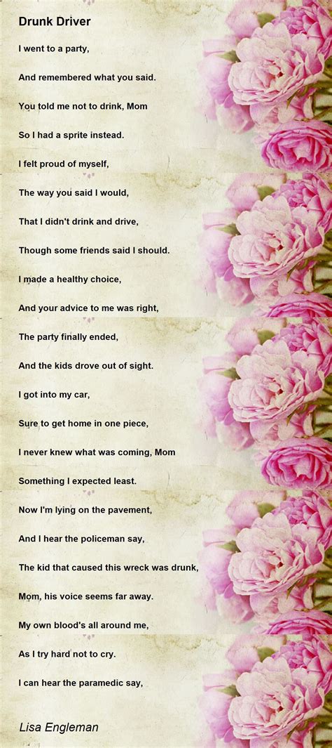 Drunk Driver Drunk Driver Poem By Lisa Engleman