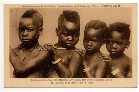 Afrique Francaise Colonie Fran Aise Cote D Ivoire Enfants De La Haute