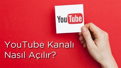 YouTube Kanalı Nasıl Açılır Blog AdresGezgini