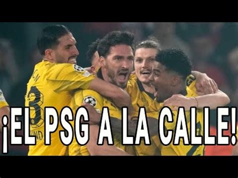 El Borussia Dortmund Elimina Al Psg Y Se Clasifica A La Final De La