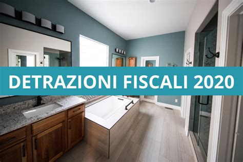 Detrazioni Fiscali Ecobonus Sismabonus E Superbonus