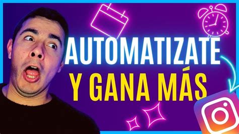 Automatizaci N De Instagram C Mo Programar Publicaciones Y Gestionar