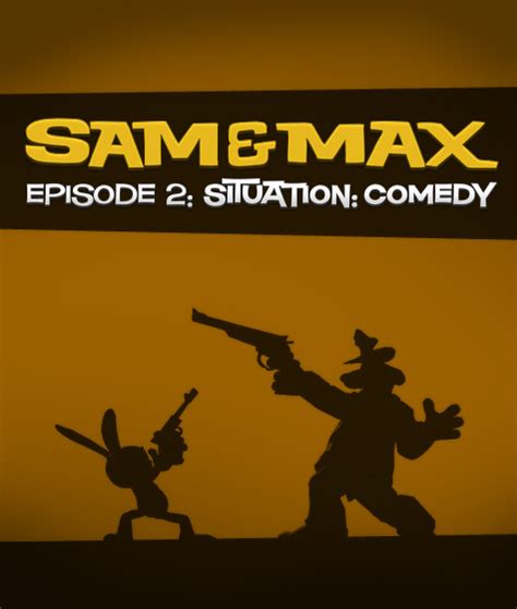 Sam Max Episode 2 Situation Comedy 2006 MobyGames