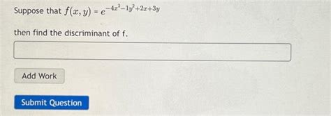 Solved Suppose That F X Y E−4x2−1y2 2x 3y Then Find The