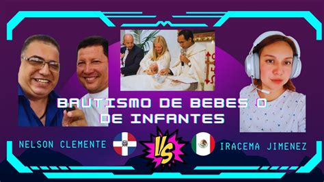 El Bautismo De Bebes O De Infantes Youtube