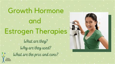 What Are Growth Hormone And Estrogen Therapy Turner Syndrome Foundation