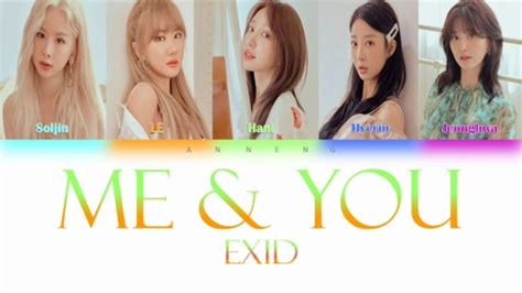 Exid이엑스아이디 Meandyou Colorcoded Lyrics Hanromeng Youtube