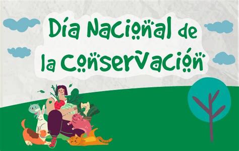 Día Nacional De La Conservación Educación Ambiental Gobierno Gobmx