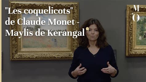 Vu Par Maylis De Kerangal Les Coquelicots De Claude Monet Fr