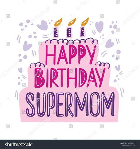 Happy Birthday Supermom Lettering Hand Drawn Stock Vektor Royaltyfri