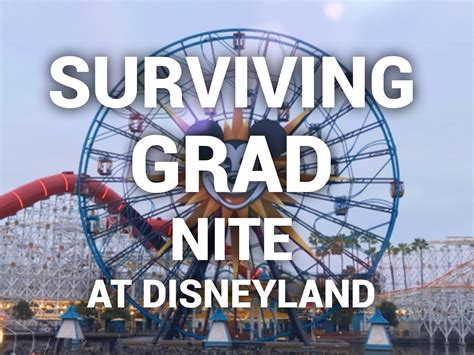 Grad night disneyland – Artofit