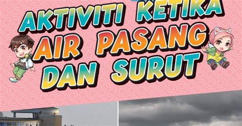 Aktiviti Ketika Air Pasang Dan Surut