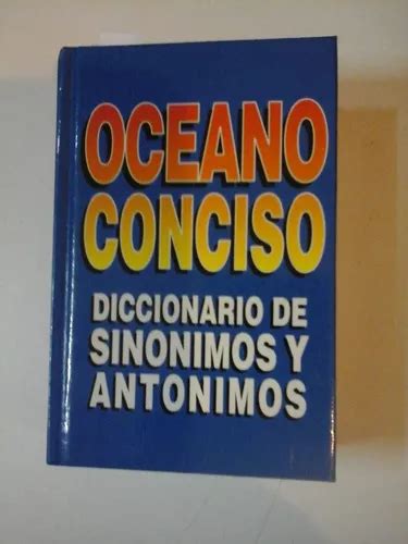 Diccionario De Sinonimos Y Antonimos Oceano Conciso L2 Meses Sin