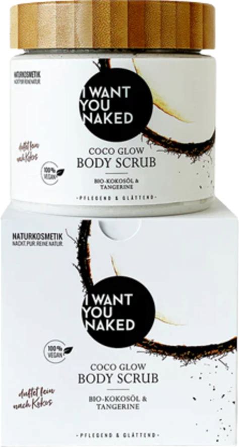 I Want You Naked Coco Glow Body Scrub Ecco Verde Onlineshop