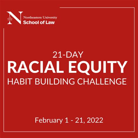 21 Day Racial Equity Habit Building Challenge© School Of Law