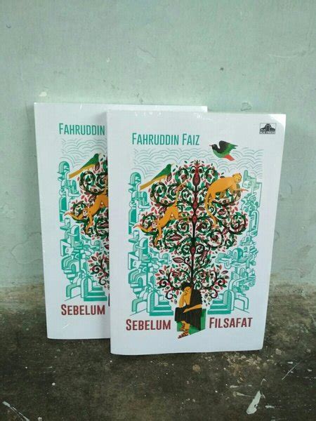 Jual Sebelum Filsafat Fahruddin Faiz Di Lapak Secangkir Buku Bukalapak