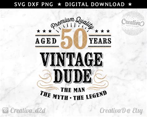 50th Birthday Svg 50 Vintage Dude Svg Dude Svg Mens Etsy Canada