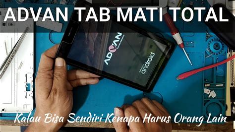 Hp Advan Tab Matot Advan Tab Habis Baterai Total Cara Mengatasi