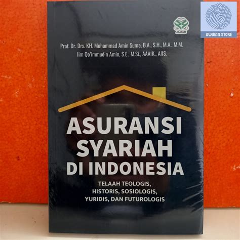 Jual Asuransi Syariah Di Indonesia Prof Muhammad Amin Suma Shopee