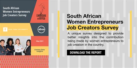 South African Women Entrepreneurs Job Creators Survey — Lionesses Of Africa