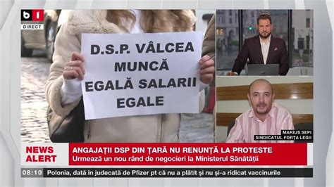 Angaja Ii Dsp Din Ar Nu Renun La Proteste Tiri B Tv Nov