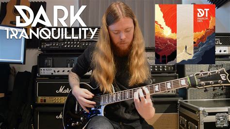 Dark Tranquillity Phantom Days Guitar Cover Youtube