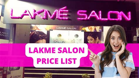 Lakme Salon Price List Salon Price