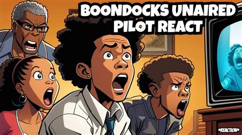 Woah The Boondocks Unaired Tv Pilot Reaction Youtube